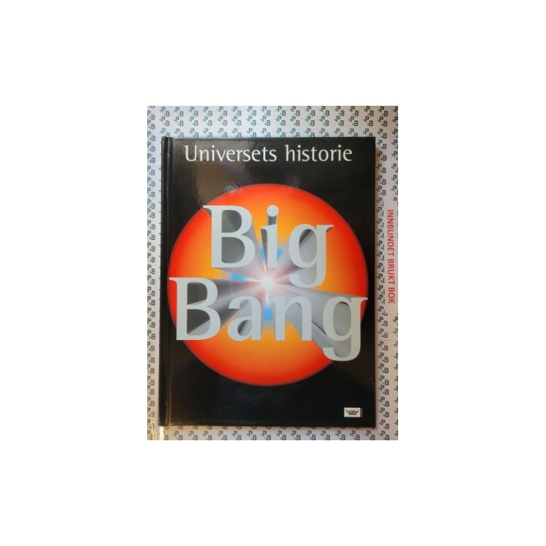 Heather Couper - Big Bang - Universets historie