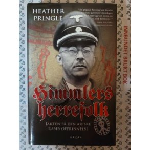 Heather Pringle - Himmlers Herrefolk