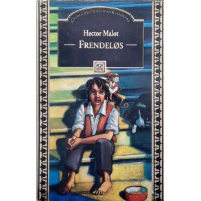 Hector Malot - Frendel�s - Innbundet