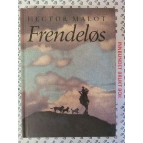 Hector Malot - Frendels