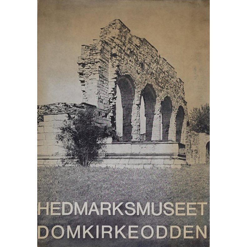 Hedmarksmuseet Domkirkeodden - rbok 1957-1968 (Heftet)