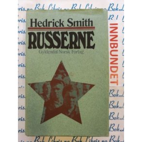 Hedrick Smith - Russerne (Innb)