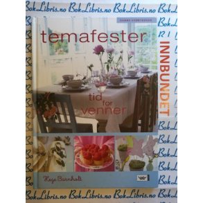 Hege Barnholt - Temafester (Innbundet)