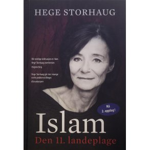 Hege Storhaug - Islam - Den 11. landeplage (Innb.)