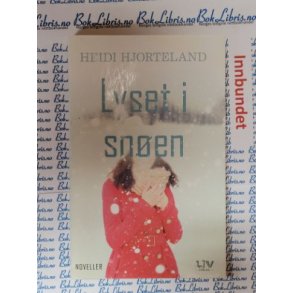 Heidi Hjorteland - Lyset i snen
