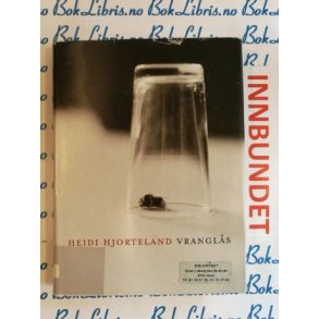 Heidi Hjorteland - Vrangls (I)