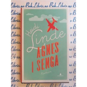 Heidi Linde - Agnes i senga