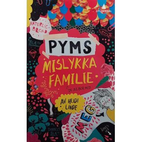 Heidi Linde - PYMS - Mislykka familie