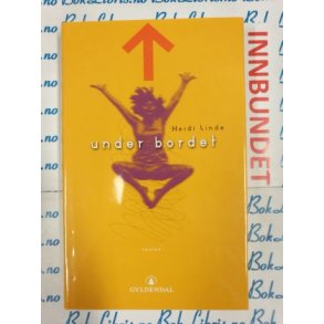 Heidi Linde - Under bordet