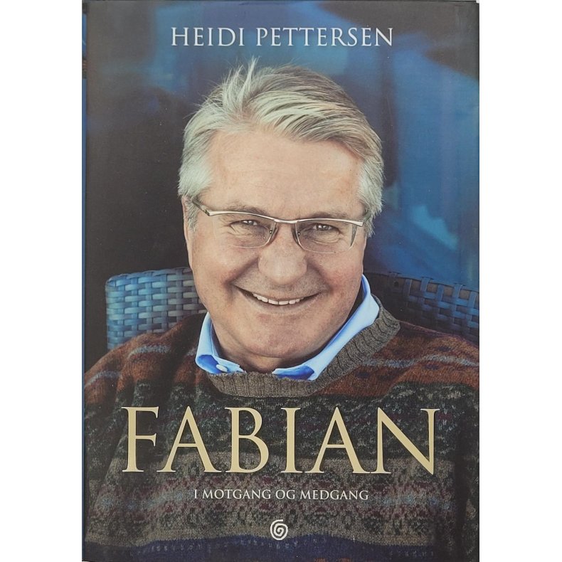 Heidi Pettersen - FABIAN i motgang og medgang (I)