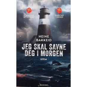 Heine Bakkeid - Jeg skal savne deg i morgen - Heftet