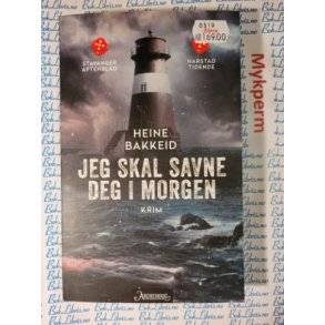 Heine Bakkeid - Jeg skal savne deg i morgen (Heftet)