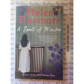 Helen Dunmore - A Spell of Winter