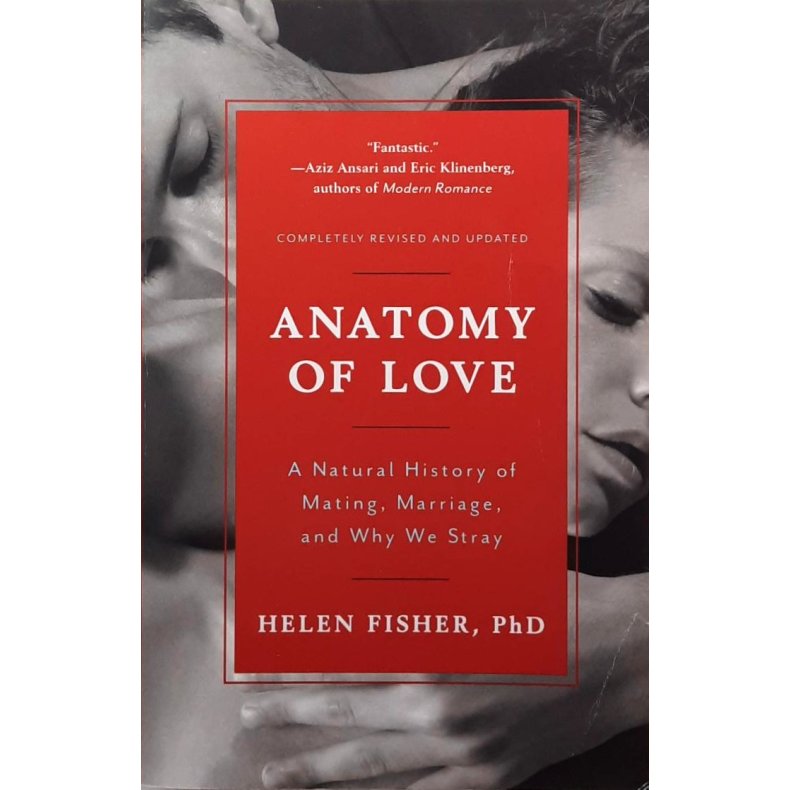 Helen Fisher - Anatomy of Love (Heftet)