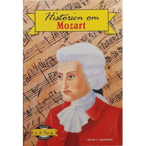 Helen Kaufmann - Historien om Mozart (Innb.)