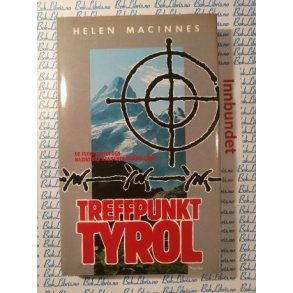 Helen MacInnes - Treffpunkt Tyrol