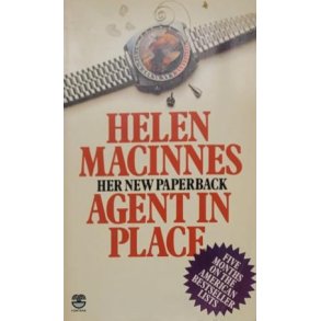 Helen Macinnes - Agent In Place
