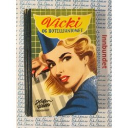 Helen Wells - Vicki og hotellfantomet. Nr.7