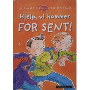 Helena Bross - Hjelp, vi kommer for sent