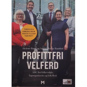 Helene Bank og Astrid Hauge Rambl - Profittfri velferd (Heftet)