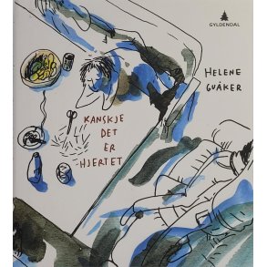 Helene Guker - Kanskje det er hjertet