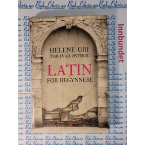Helene Uri og Tor Ivar stmoe - Latin for begynnere