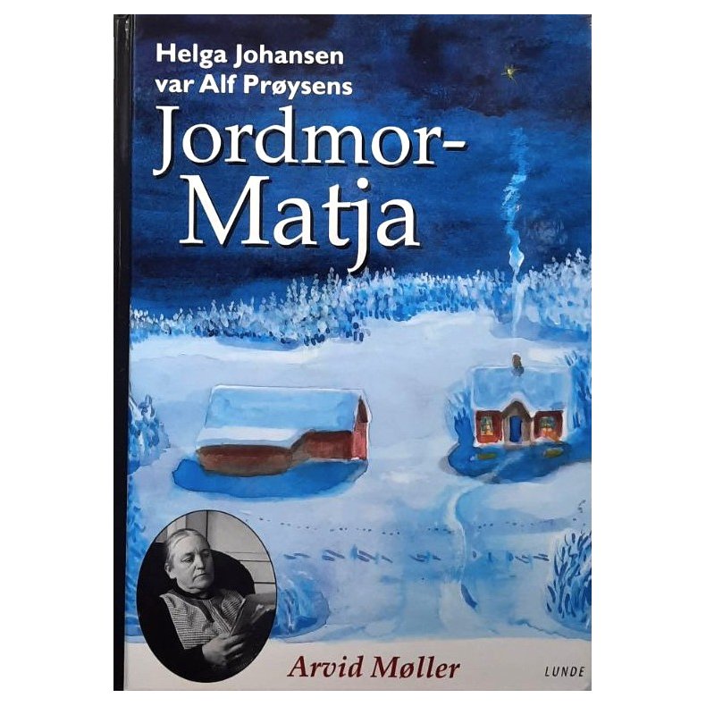 Helga Johansen var Alf Pr�ysens Jordmor-Matja (Innbundet)