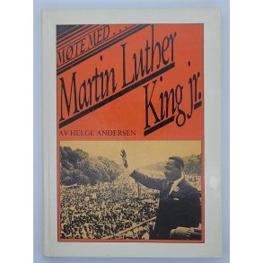 Helge Andersen - Mte med Martin Luther King jr.