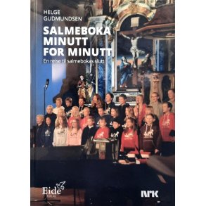 Helge Gudmundsen - Salmeboka minutt for minutt