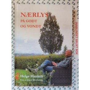Helge Haukeli - Nrlys p godt og vondt (Nye bker)