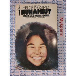 Helge Ingstad - Nunamiut (Heftet)