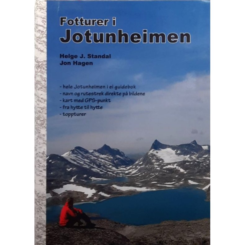 Helge J. Standal og Jon Hagen - Fotturer i Jotunheimen - Innbundet