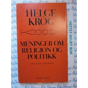 Helge Krog - Meninger om religion og politikk