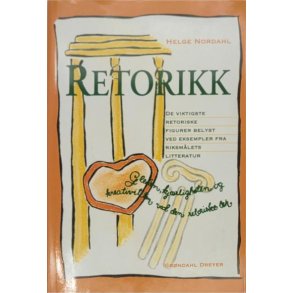 Helge Nordahl - Retorikk