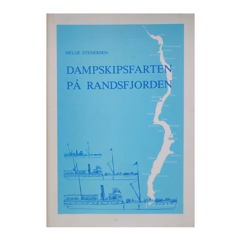 Helge Stenersen - Dampskipsfarten p Randsfjorden (Innb.)