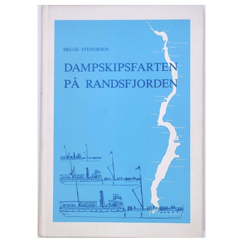 Helge Stenersen - Dampskipsfarten p Randsfjorden (I)