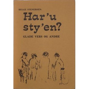 Helge Stenersen - Har'u sty'en? (Heftet)