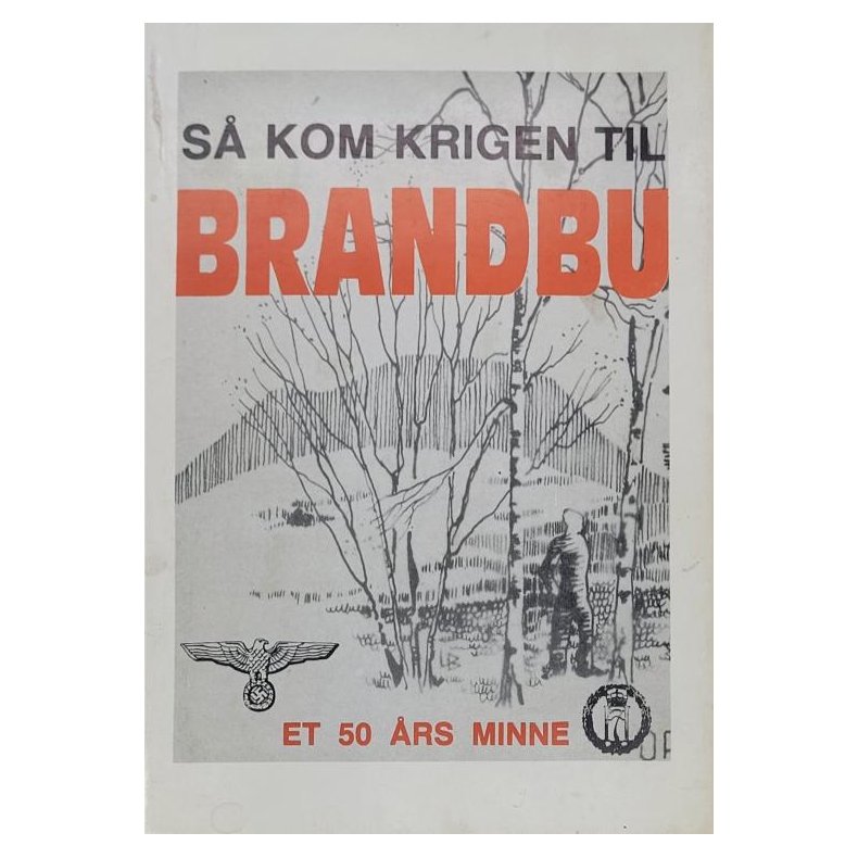 Helge Stenersen - S kom krigen til Brandbu (I)