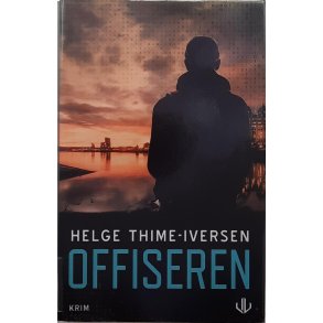 Helge Thime-Iversen - Offiseren (Innbundet)