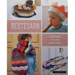 Helgrid van Impelen og Verena Woehlk Appel - Restegarn - Strikking hekling garnhobby