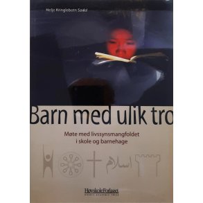 Helje Kringlebotn Sdal - Barn med ulik tro