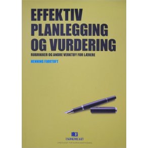 Henning Fjrtoft - Effektiv planlegging og vurdering
