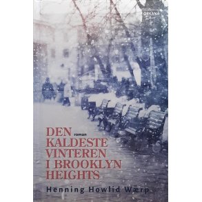 Henning Howlid Wrp - Den kaldeste vinteren i Brooklyn Heights