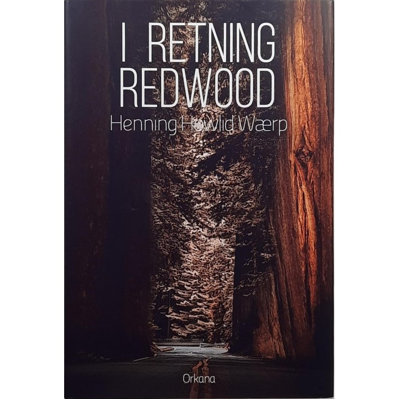 Henning Howlid Wrp - I Retning Redwood