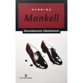 Dansel�rerens tilbakekomst (Innbundet)
