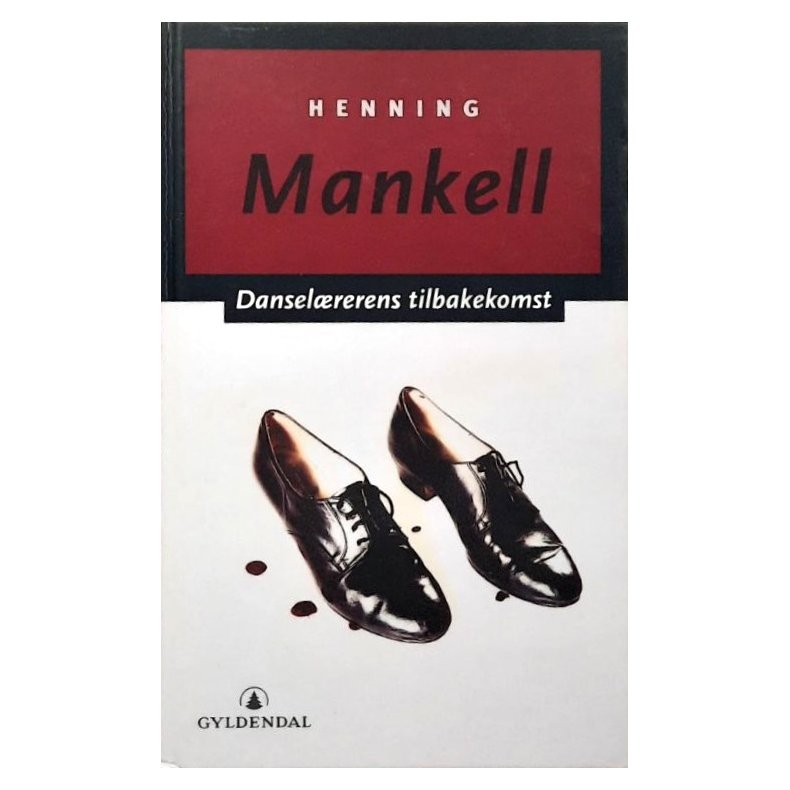 Dansel�rerens tilbakekomst (Innbundet)
