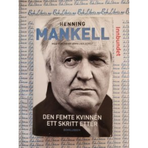 Henning Mankell - Den femte kvinnen - Ett skritt etter - Innbundet