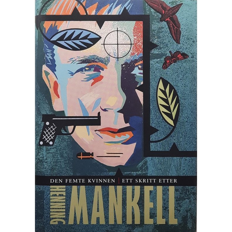 Henning Mankell - Den femte kvinnen - Ett skritt etter (Innbundet)