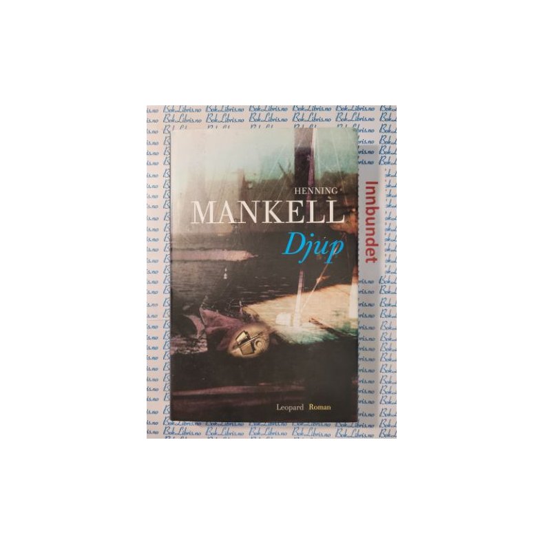 Henning Mankell - Djup