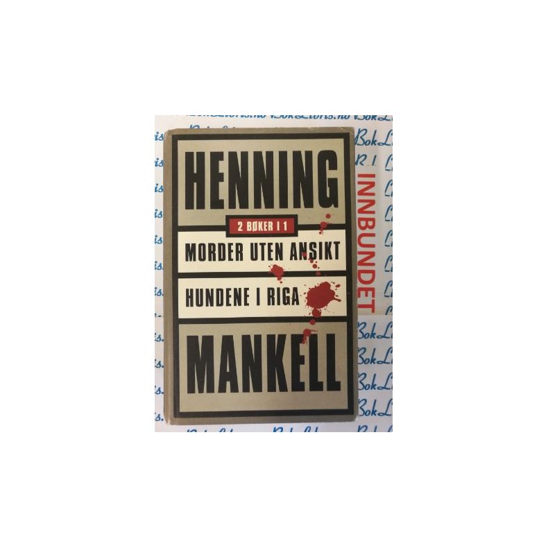 Henning Mankell - Morder uten ansikt - Hundene i Riga (I)